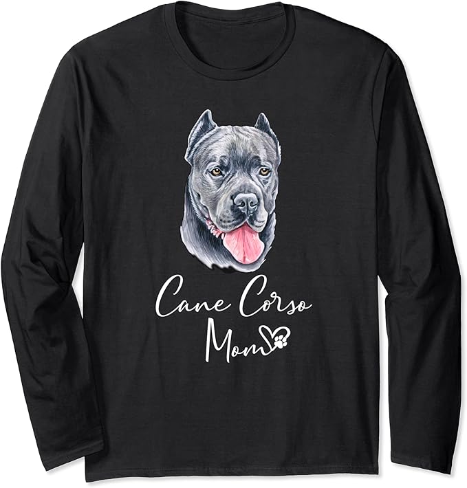 CANE CORSO Mom Cute Puppy Dog Owner Gift Long Sleeve T